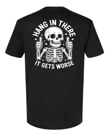 Hang In There (T-shirt)