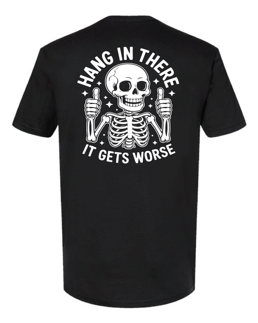 Hang In There (T-shirt)